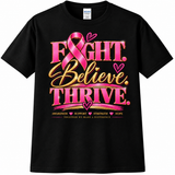 Fight. Believe. Thrive. Breast Cancer Awareness Shirt