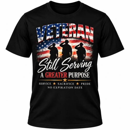 Veteran — Still Serving a Greater Purpose Shirt