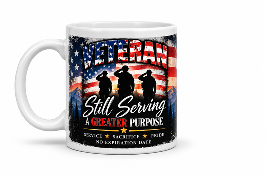 Veteran — Still Serving a Greater Purpose Mug