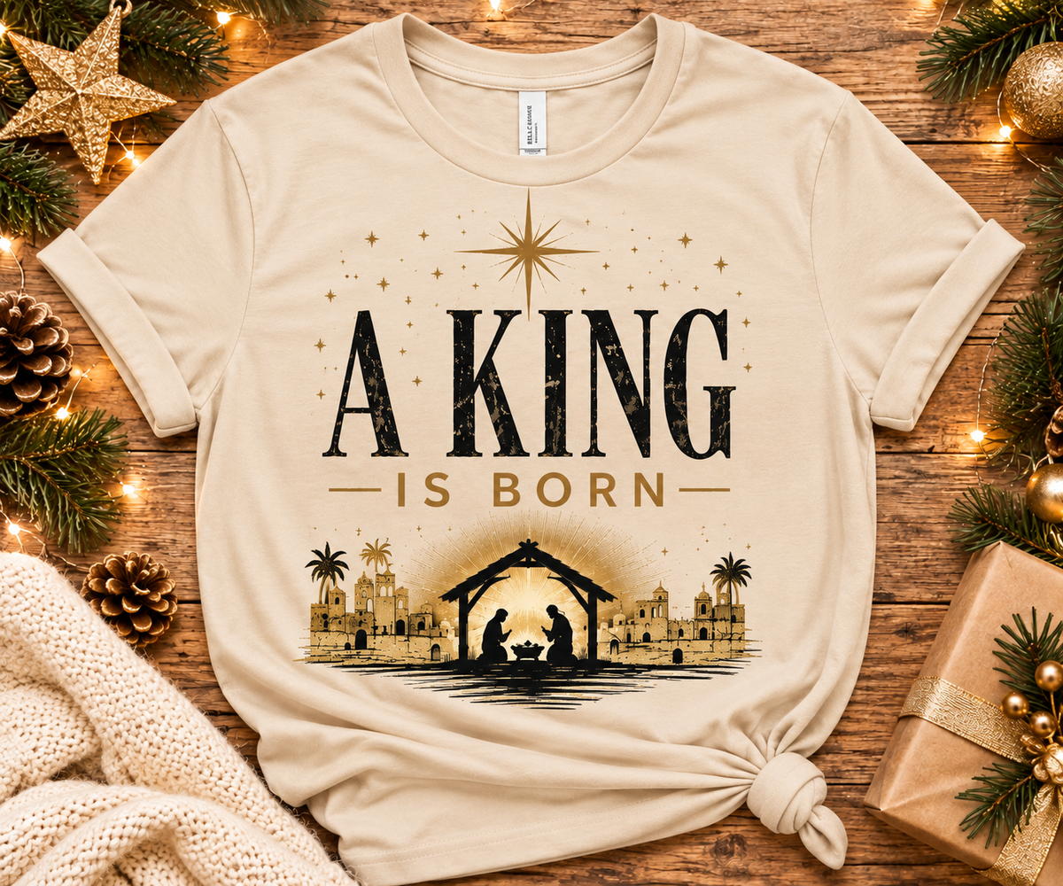 A King Is Born – Christian Christmas Nativity T-Shirt