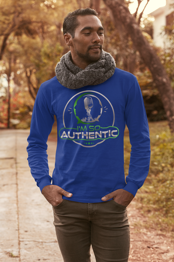 I'm so Authentic Long Sleeve T-Shirt