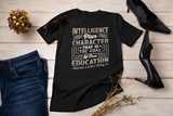 Intelligence Plus Character T-Shirt